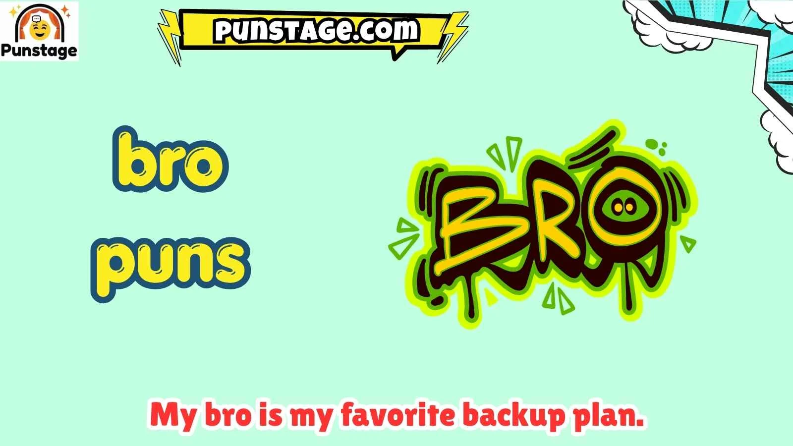 bro puns