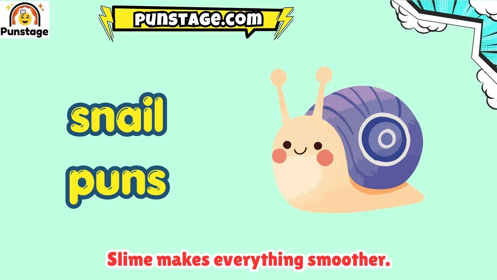 snail puns